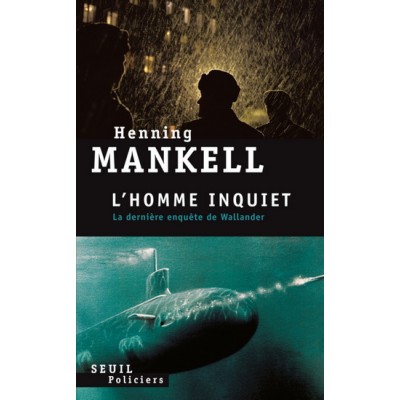 L'Homme inquiet De Henning Mankell
